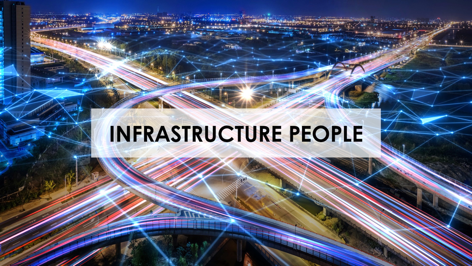 Infrastructure People